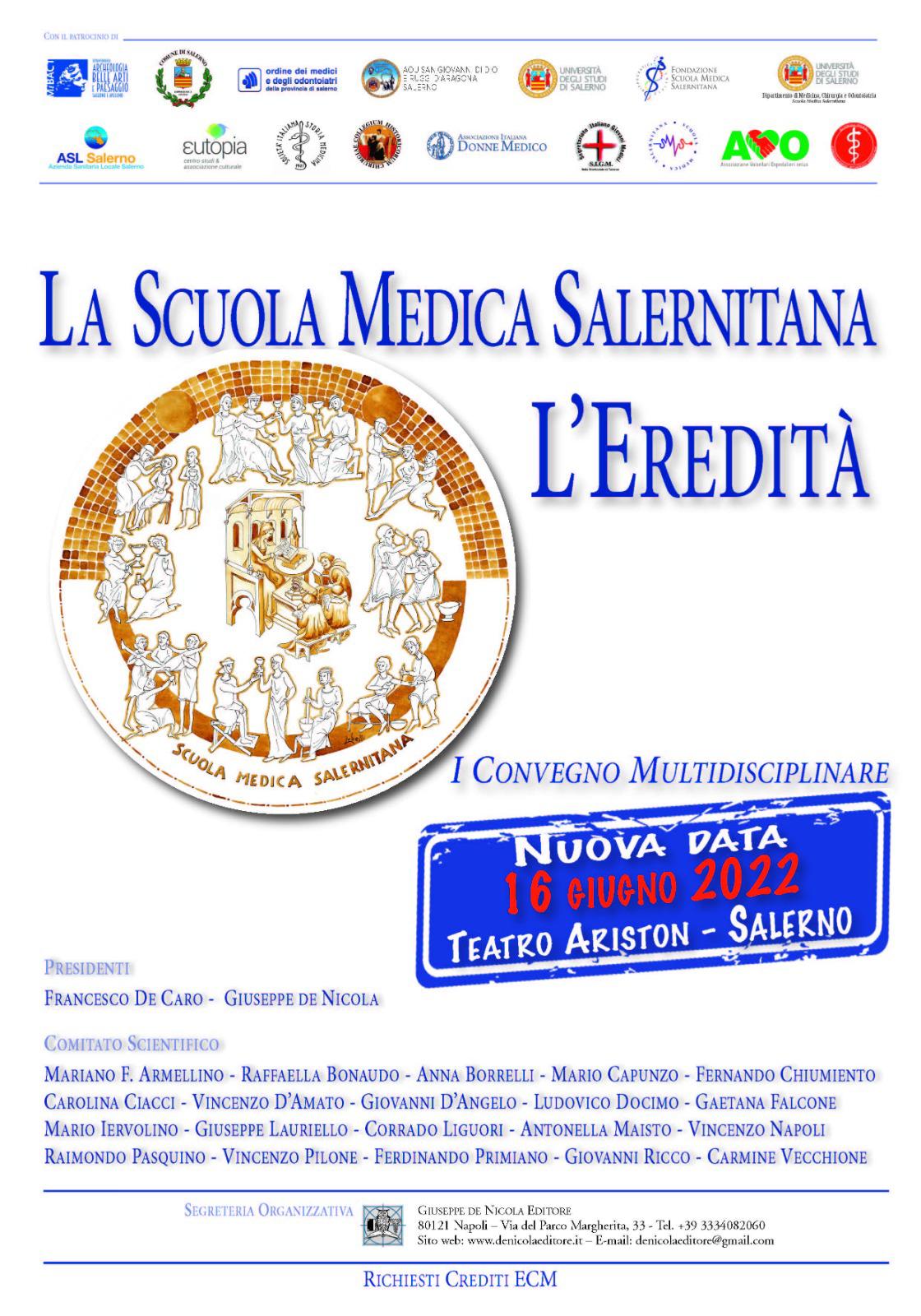 Comunicato “La Scuola Medica Salenitana”Il Convegno si svolgerà, per motivi istituzionali (referendum),il 16 Giugno 2022